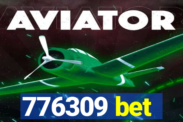 776309 bet